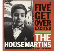 The Housemartins - Five Get Over Excited
