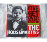 The Housemartins - HOUSEMARTINS Five Get Over Excited UK 7" 45