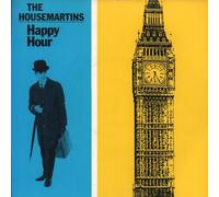 The Housemartins - THE HOUSEMARTINS / HAPPY HOUR