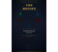 The Houses: The Definitive Histories of teh Five Brands That Rule The Watch World