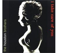 The Houston Brothers - I Take Care of You (US Import)