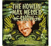 The Howlin' Max Messer Show - The Howlin' Max Messer Show [Vinyl LP] [Vinilo]
