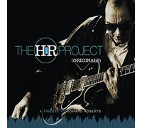 The Hr Project - Originals: Tribute to Howard Roberts