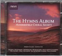 The Huddersfield Choral Society - The Hymns Album