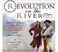 The Hudson River Ramblers - Revolution on the River (US Import)