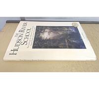 The Hudson River School: The Landscape Art of Bierstadt, Cole, Church, Durand, Heade and Twenty Other Artists