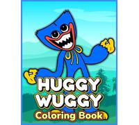 The Hug-gy's Wug.gy's Coloring Book: 100 Pages of Spooky-Fun Coloring for Kids Who Love Creepy-Cute Characters
