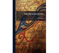 The Human Aura