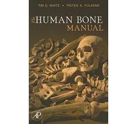 The Human Bone Manual