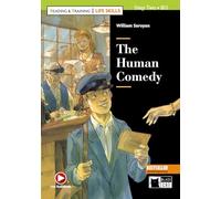 THE HUMAN COMEDY: The Human Comedy + online audio + App - 9788853020505 (BLACK CAT. R&T LIFE SKILLS)
