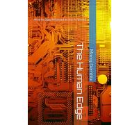 The Human Edge: How to Stay Relevant in the AI World