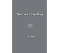 The Human Error Plays