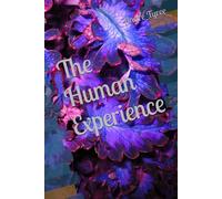 The Human Experience