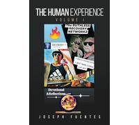 The Human Experience: Volume I: 1 (Human Experience - Series Number 1)