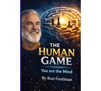 The Human Game: You Are the Mind