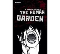 The Human Garden