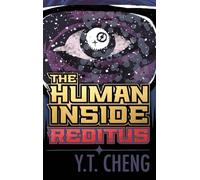 The Human Inside: Reditus: 2