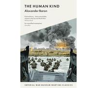 The Human Kind (IWM Wartime Classics)