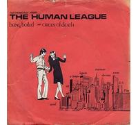 THE HUMAN LEAGUE - Being Boiled/Circus Of Death (7" Vinyl Single)(1980)(EMI 1C 006-64693)