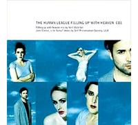 The Human League - Filling Up With Heaven [CD 1]