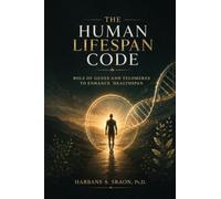 The Human Lifespan Code: Role of Genes and Telomeres to Enhance Healthspan
