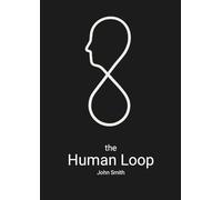 the Human Loop