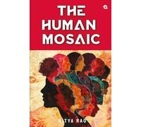 The Human Mosaic: Short Stories on Life's Musings
