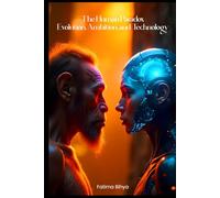 The Human Paradox: Evolution, Ambition, and Technology