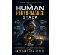 The Human Performance Stack: Governing Human Action Before Consequence (TA-14 Admissible Governance Series)