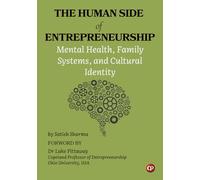The Human Side of Entrepreneurship: Mental Health, Family Systems, and Cultural Identity