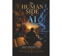 The Human Side to AI: HOW “EVERYDAY PEOPLE” ARE FINALLY BEING HEARD
