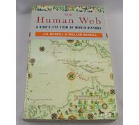 The Human Web: A Bird's-Eye View of World History