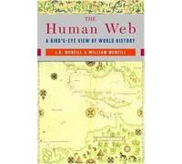[The Human Web: A Bird's-Eye View of World History] [J.R.McNeil] [January, 2003]