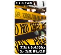 The Humbugs Of The World (ebook)