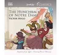 The Hunchback of Notre Dames: 10 (Small Size Classics)