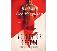 The Hunchback's Gift Part 1, Voices of Defeat: A Visionary, Metaphysical, and Magical Realism Novel (The Stillness Series)