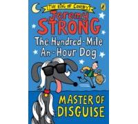 The Hundred-mile-an-hour Dog: Master Of Disguise (ebook)