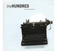 The Hundred - Modd Is Not Evidence