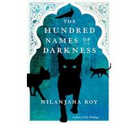 The Hundred Names of Darkness (The Wildings)