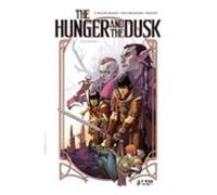 The Hunger And The Dusk Nº 1