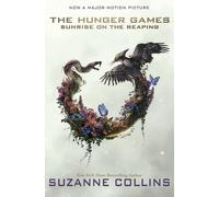 The Hunger Games: Sunrise on the Reaping Movie Tie-in (read the blockbuster book before you see the incredible movie!): 5