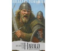 The Hunger of Harald Bluetooth: 17 (Viking Sagas)