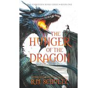 The Hunger of the Dragon: Dark Viking Fantasy (The Forbidden Runes Series)