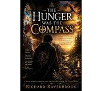 The Hunger was a Compass: A Christian Mystic’s Journey Beyond the Walls of Religion