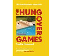 The Hungover Games: The gloriously funny Sunday Times bestselling memoir of motherhood