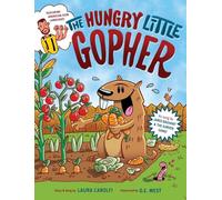 The Hungry Little Gopher: Featuring American Sign Language