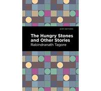 The Hungry Stones and Other Stories (Mint Editions)