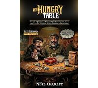 The Hungry Table - The Reckoning with Vindaloo: Cosmic Horror, Curry and Other Poor Life Choices (The Hungry Table Series)
