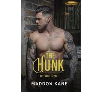 The Hunk: Gay. Hard. Alpha.: 1