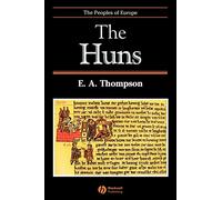 The Huns (The Peoples of Europe)